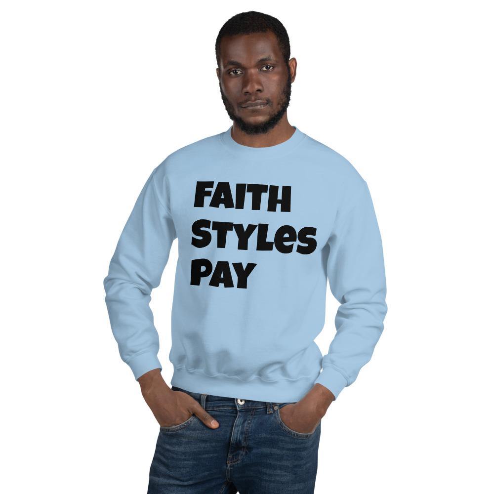 Unisex Sweatshirt - Faith N Success Dreams 