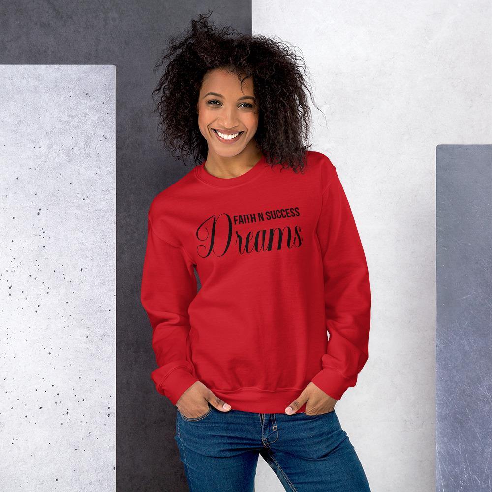 Unisex Sweatshirt - Faith N Success Dreams 