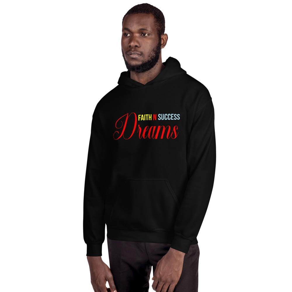 Unisex Hoodie - Faith N Success Dreams 