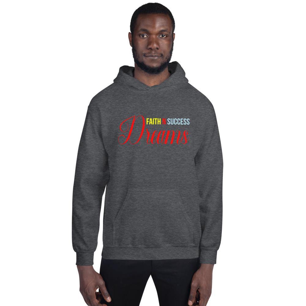 Unisex Hoodie - Faith N Success Dreams 