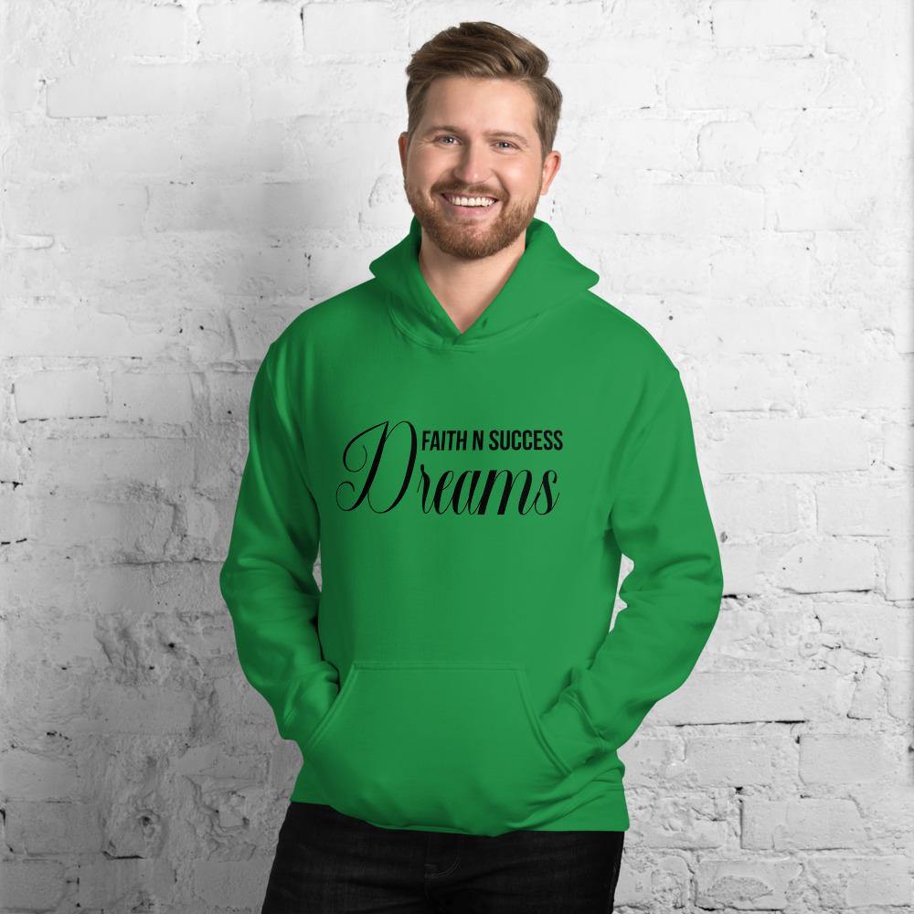 Unisex Hoodie - Faith N Success Dreams 