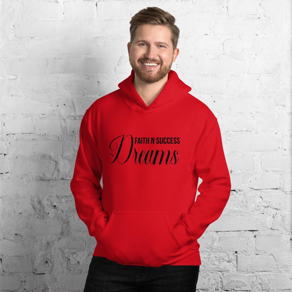 Unisex Hoodie - Faith N Success Dreams 