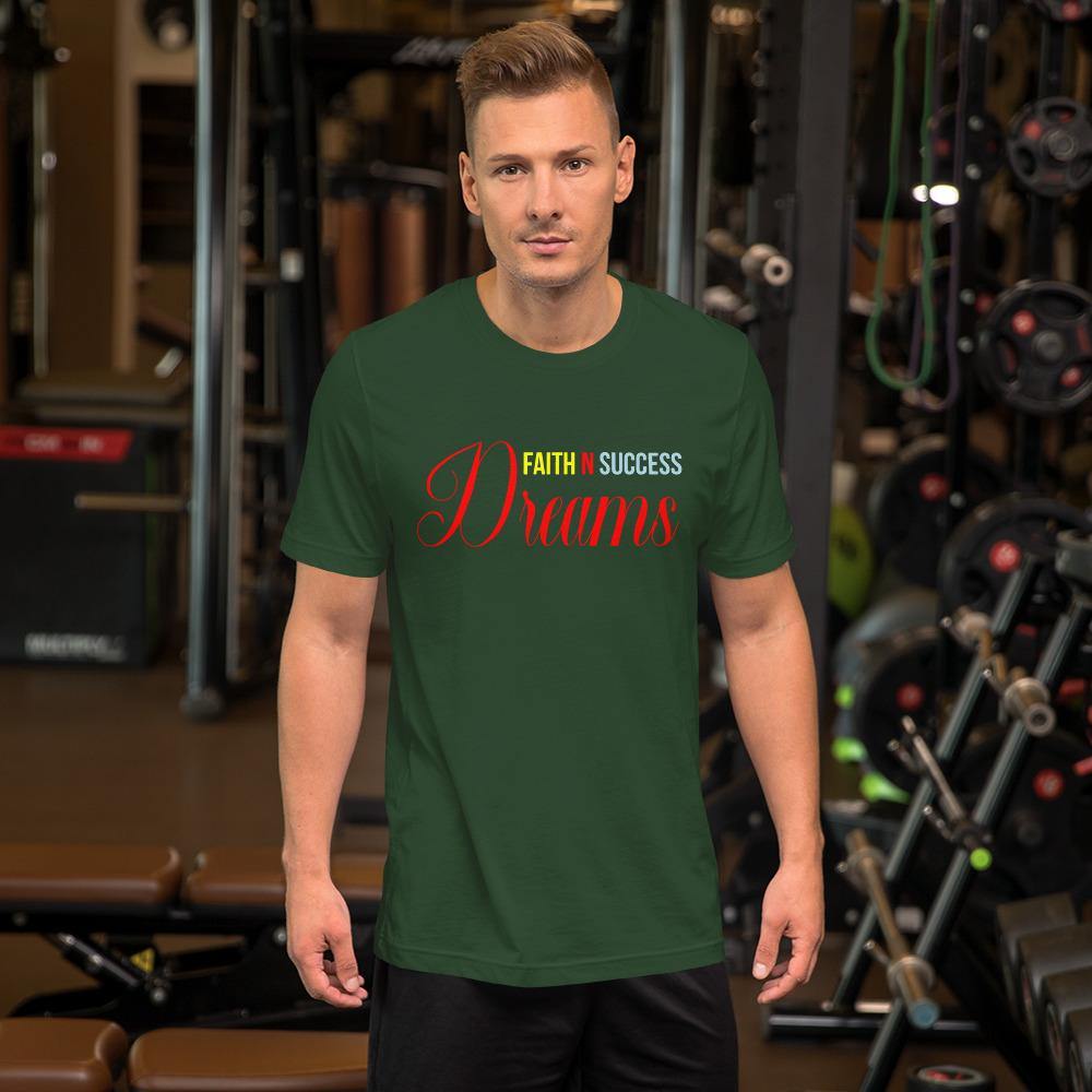 Short-Sleeve Unisex T-Shirt - Faith N Success Dreams 