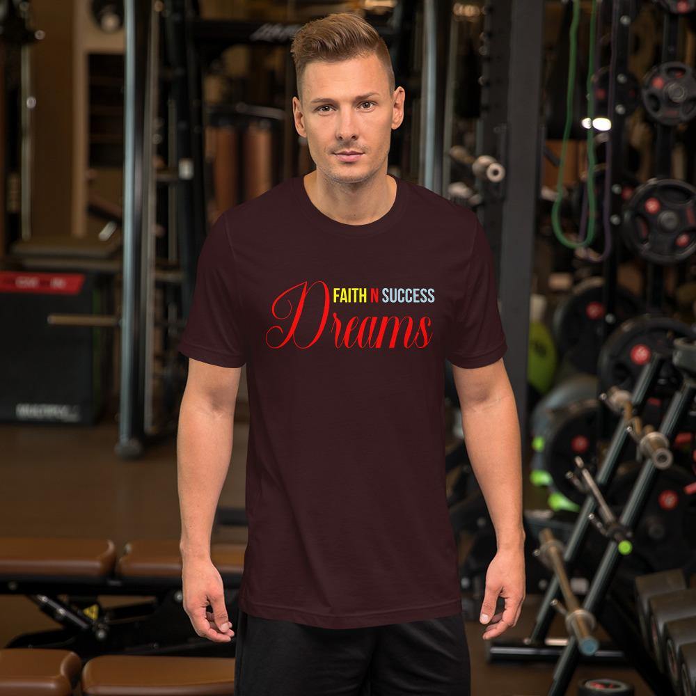 Short-Sleeve Unisex T-Shirt - Faith N Success Dreams 