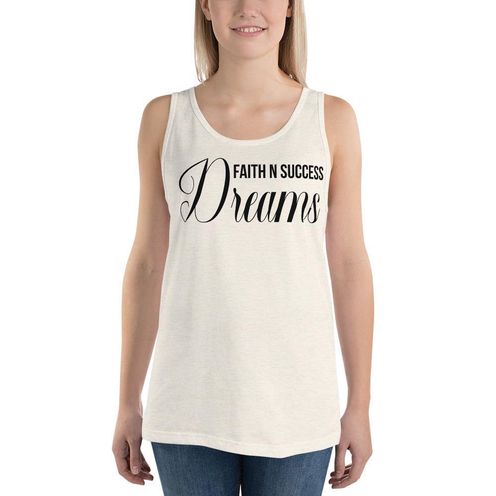 Unisex Tank Top - Faith N Success Dreams 